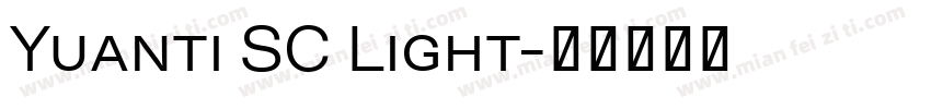 Yuanti SC Light字体转换